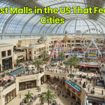 Biggest Malls in the US That Feel Like Cities
